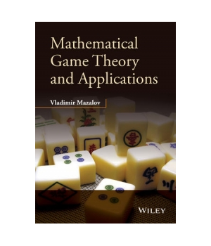 Mathematical Game Theory and Applications