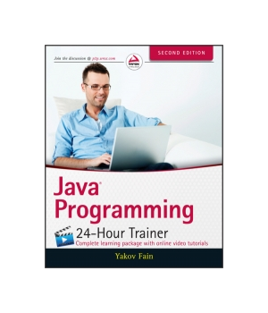 Java Programming 24-Hour Trainer, 2nd Edition