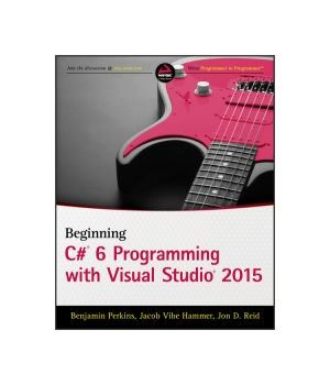 Beginning C# 6 Programming with Visual Studio 2015