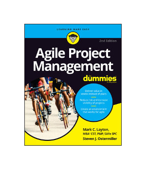 Agile Project Management For Dummies, 2nd Edition