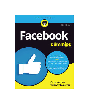 Facebook For Dummies, 7th Edition