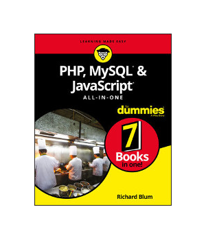 PHP, MySQL & JavaScript All-in-One For Dummies