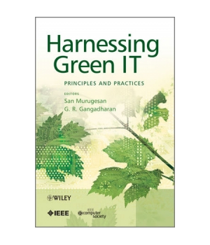 Harnessing Green IT