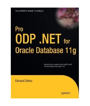 Pro ODP.NET for Oracle Database 11g