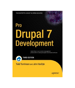 Pro Drupal 7 Development, 3rd Edition