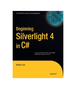 Beginning Silverlight 4 in C#, 3rd Edition