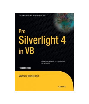 Pro Silverlight 4 in VB, 3rd Edition