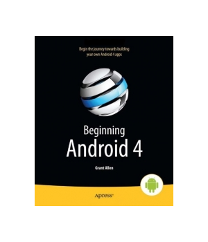 Beginning Android 4