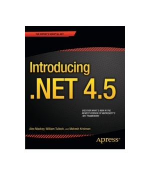 Introducing .NET 4.5, 2nd Edition