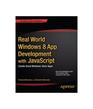 Real World Windows 8 App Development with JavaScript