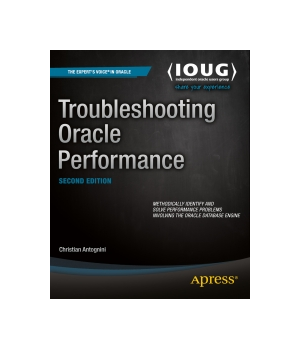 Troubleshooting Oracle Performance, 2nd Edition