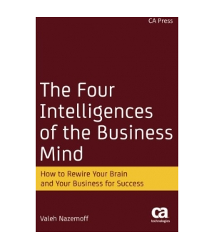 The Four Intelligences of the Business Mind