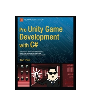 Pro Unity Game Development with C#