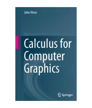 Calculus for Computer Graphics