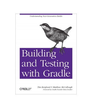 Building and Testing with Gradle