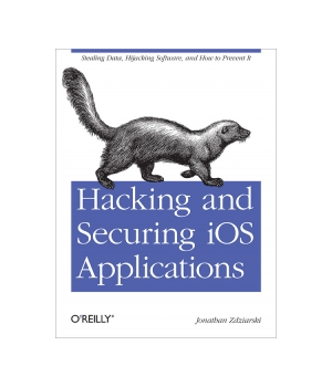Hacking and Securing iOS Applications