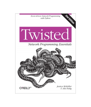 Twisted Network Programming Essentials, 2nd Edition
