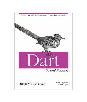Dart: Up and Running