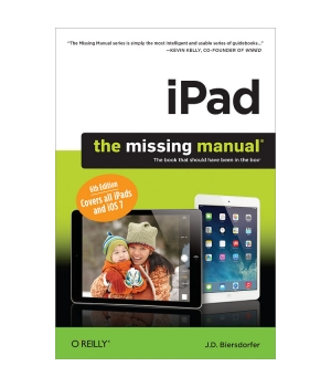 iPad: The Missing Manual, 6th Edition