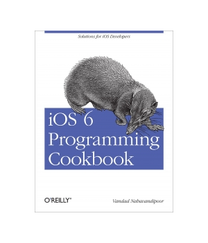 iOS 6 Programming Cookbook