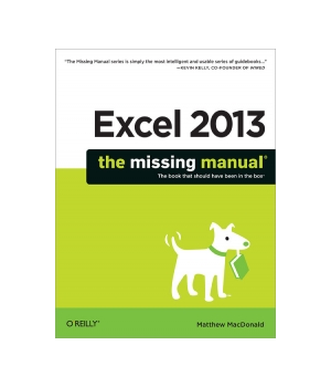 Excel 2013: The Missing Manual - Free Download : PDF - Price, Reviews