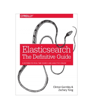 Elasticsearch: The Definitive Guide