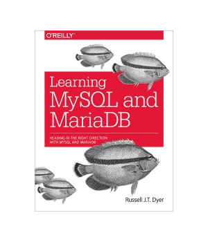 Learning MySQL and MariaDB