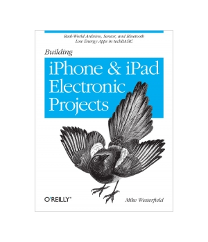 Building iPhone and iPad Electronic Projects