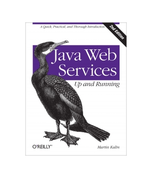 Java Web Services: Up and Running, 2nd Edition
