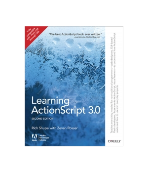 Learning ActionScript 3.0, 2nd Edition