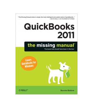 QuickBooks 2011: The Missing Manual