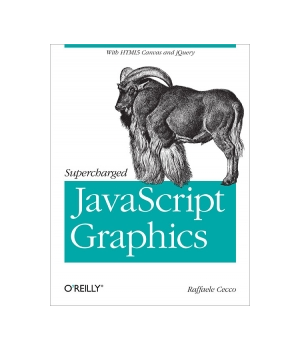 Supercharged JavaScript Graphics