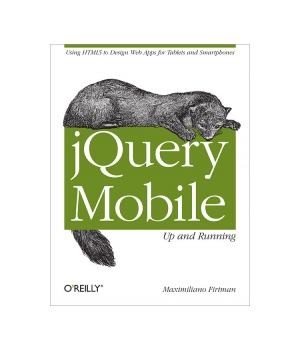 jQuery Mobile: Up and Running