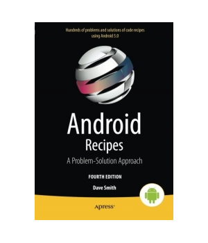 Android Recipes, 4th Edition