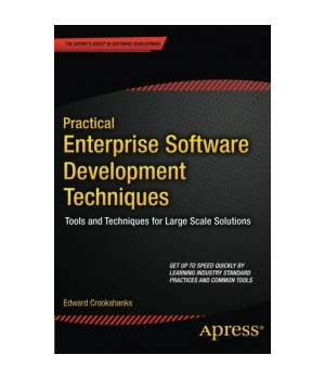 Practical Enterprise Software Development Techniques