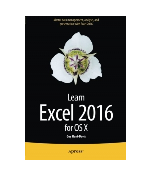 Learn Excel 2016 for OS X, 2nd Edition