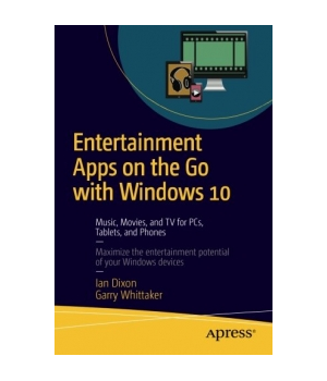 Entertainment Apps on the Go with Windows 10