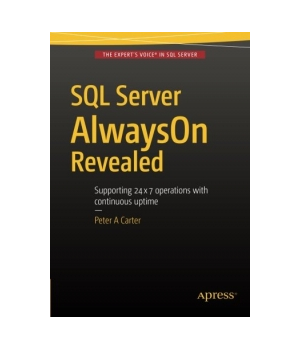 SQL Server AlwaysOn Revealed