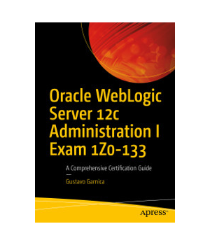 Oracle WebLogic Server 12c Administration | Exam 1Z0-133