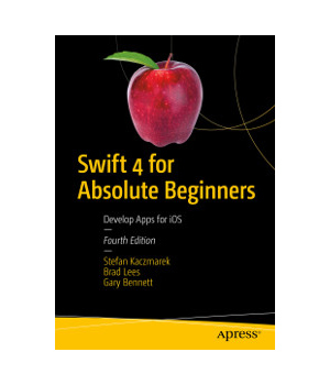 Swift 4 for Absolute Beginners