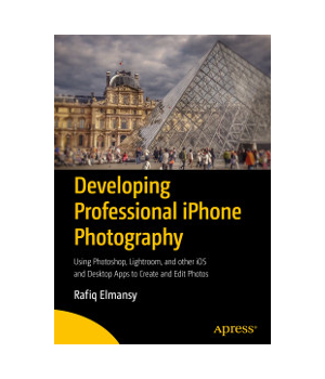 Developing Professional iPhone Photography