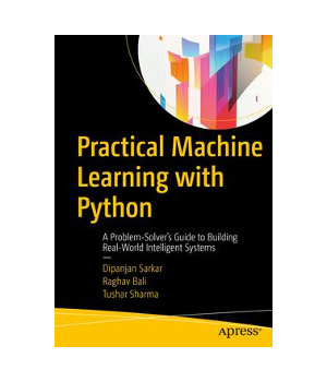 Practical Machine Learning with Python