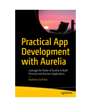 Practical App Development with Aurelia