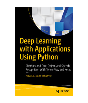 Deep Learning with Applications Using Python