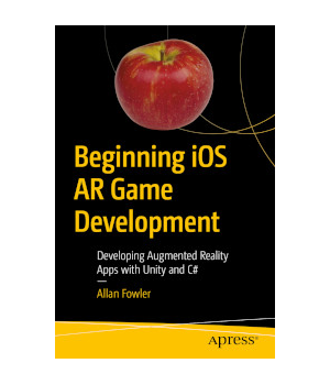 Beginning iOS AR Game Development