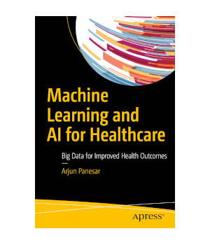 Machine Learning and AI for Healthcare