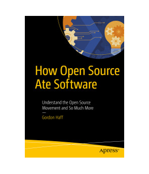 How Open Source Ate Software