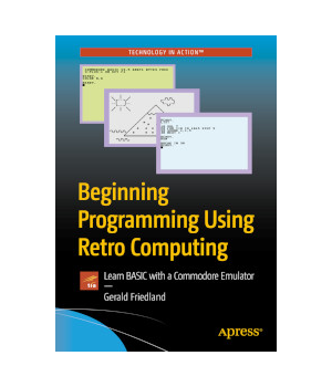 Beginning Programming Using Retro Computing