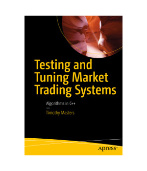 Testing and Tuning Market Trading Systems