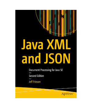 Java XML and JSON, 2nd Edition